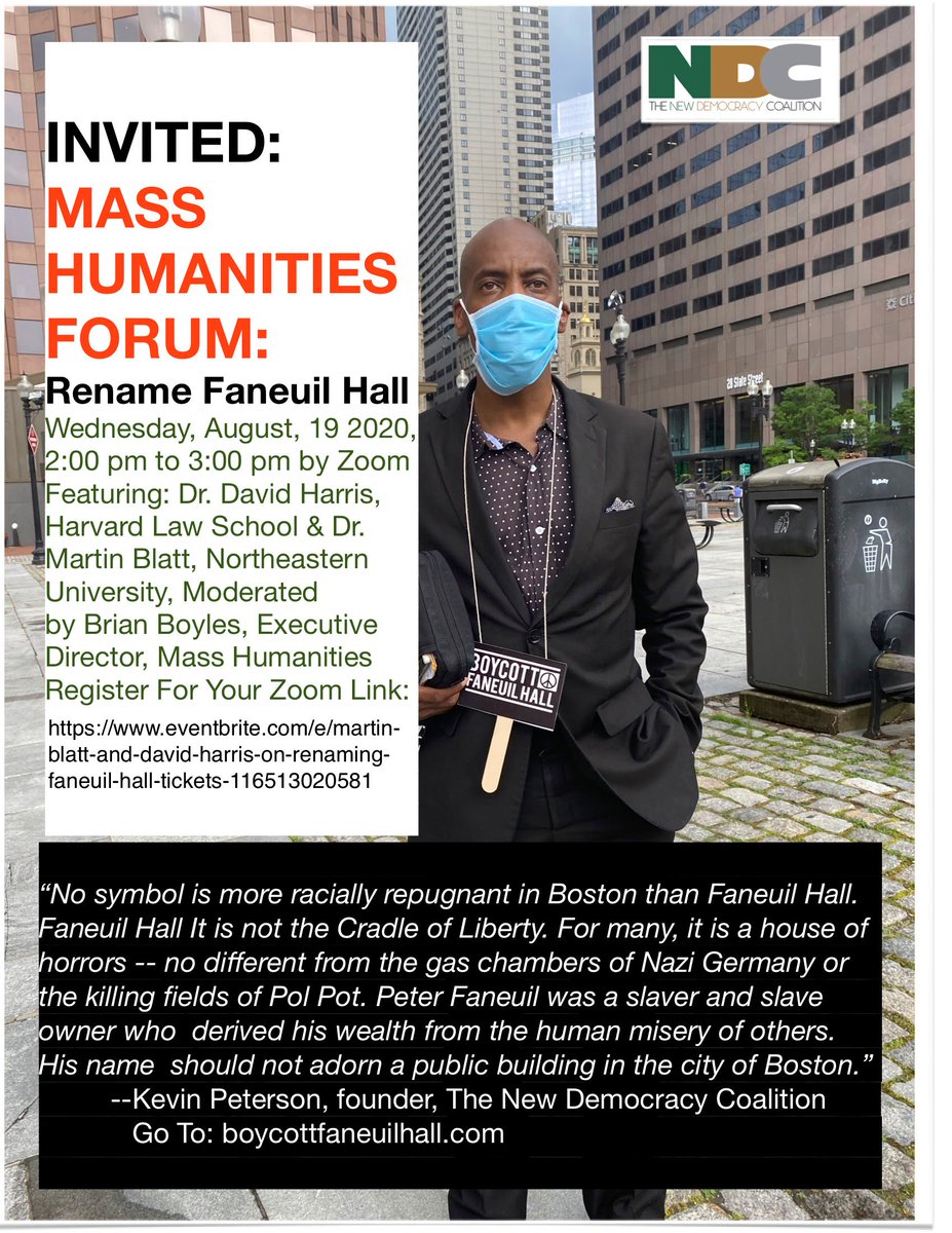 Rename Faneuil Hall: Forum 
With Martin Blatt and David Harris @houstoninst ⁦@CommonWealthMag
⁩Joined by @drhardesty moderated by @BrianWBoyles of @MassHumanities 
Weds 2pm
Info: buff.ly/34aUvHx  Register: buff.ly/3iSRkbK