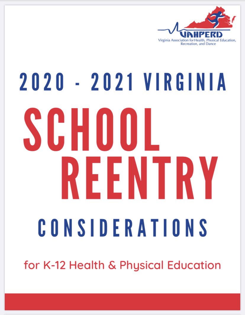 Looking for another resource to help you prepare?
A special team within VAHPERD worked hard to bring the 2020-2021 VA School Reentry Considerations to life; Info. &amp; resources for all levels, as well as info. for YOU about our virtual conference in Nov. - vahperd.org