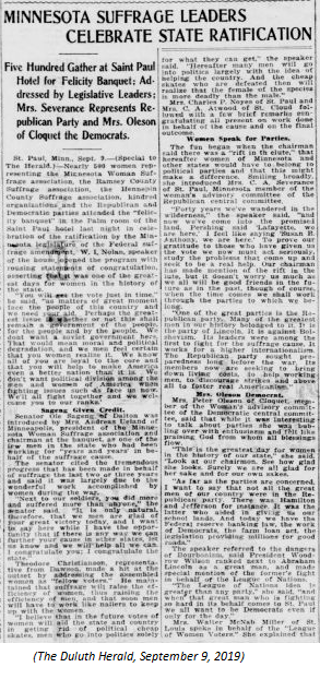 MINNESOTA (September 8, 1919) – 15th state to ratify https://www.leg.state.mn.us/lrl/womenstimeline/details?recid=2 https://www.mnhs.org/newspapers/lccn/sn83016772/1919-09-09/ed-1/seq-1