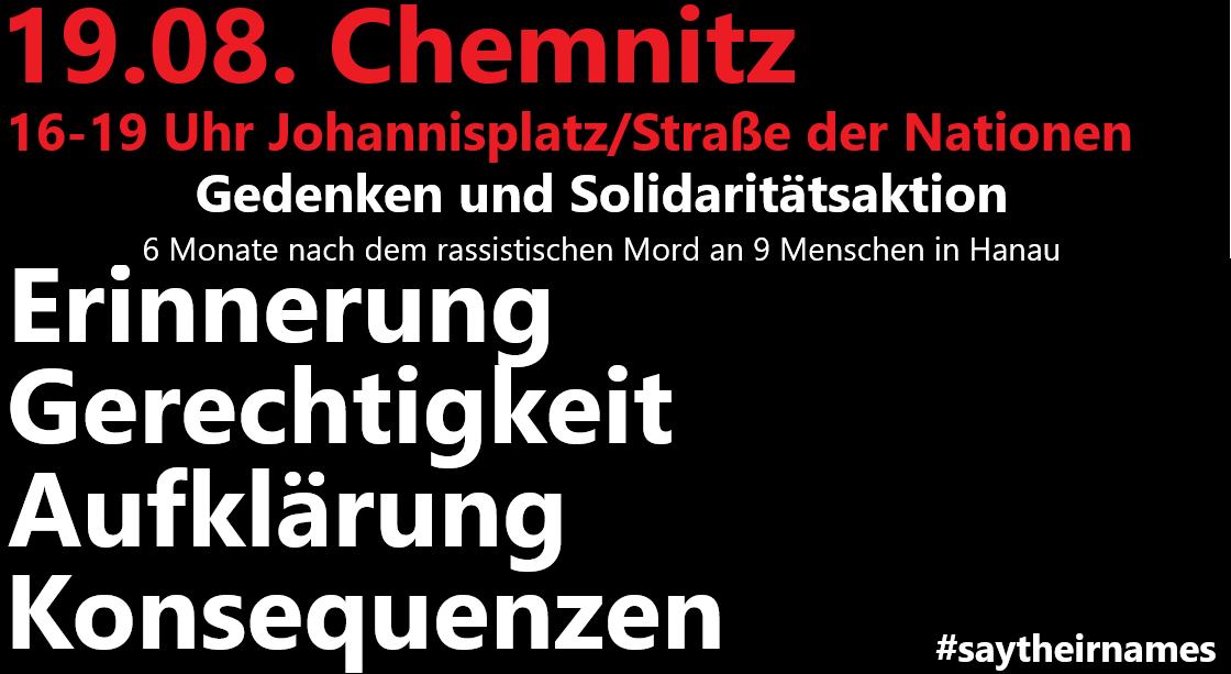 _C_Nazifrei's tweet photo. Wir schließen uns den Forderungen von @19FebruarHanau an und gehen dafür morgen, am 19. August, in #Chemnitz auf die Straße!
19. August 2020, 16:00 Uhr
Johannisplatz, Chemnitz!
#Hanau #SayTheirNames #keinvergeben #keinvergessen #c1908 #leipzig #dresden #erinnernheißtkämpfen https://t.co/qLTL6UFliF