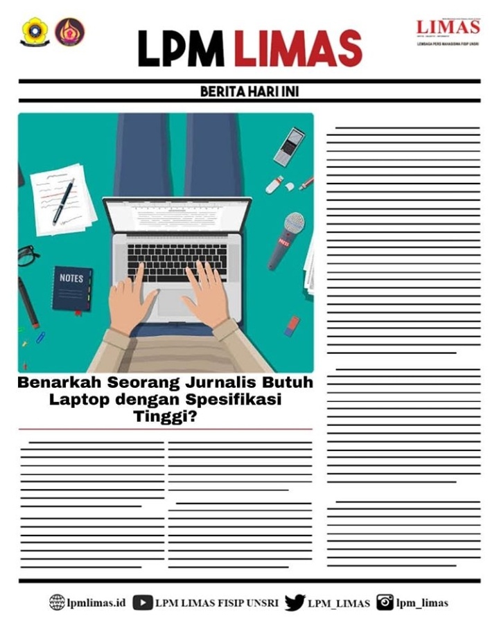 [ARTIKEL]
Benarkah Seorang Jurnalis Butuh Laptop dengan Spesifikasi Tinggi?

Berada di era modern, seorang jurnalis tentunya membutuhkan  sebuah laptop untuk melakukan pekerjaannya. Dibanding dengan komputer personal biasa...

Baca selengkapnya di:
lpmlimas.id/2020/08/04/ben…