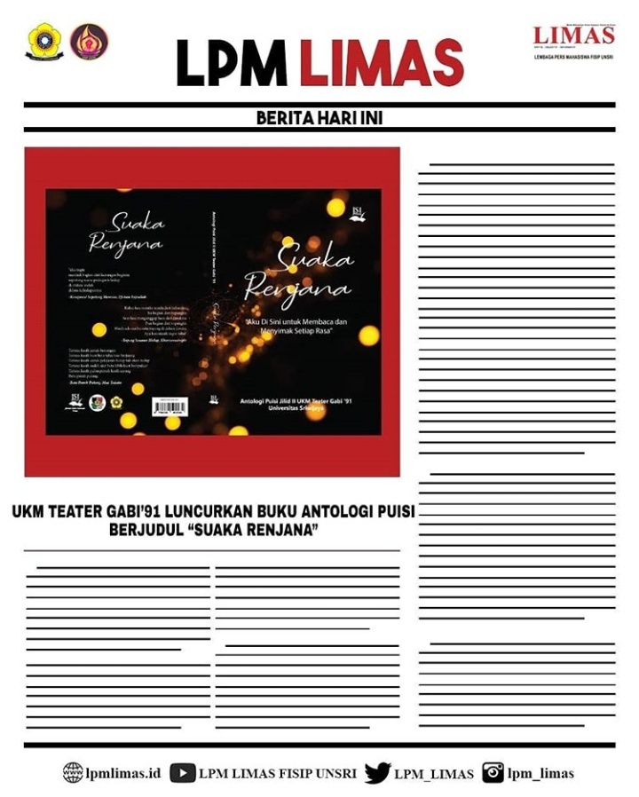 [BERITA]
UKM Teater GABI’91 Luncurkan Buku Antologi Puisi Berjudul “Suaka Renjana”

UKM Teater GABI’91 akhirnya menerbitkan buku Antalogi Puisi jilid II bertajuk “Suaka Renjana”. Buku antologi ini telah diluncurkan secara resmi pada

Baca selengkapnya di: lpmlimas.id/2020/08/16/ukm…