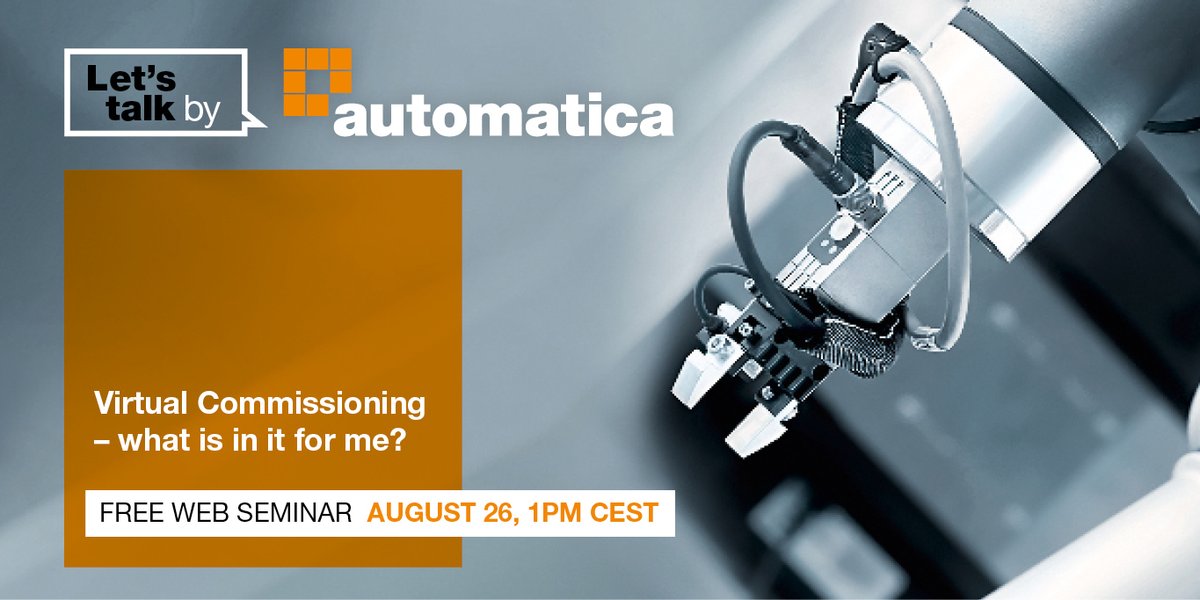 automaticafair's tweet photo. Let's talk!💬
Get ready - the 2nd edition of our digital format is in the starting blocks.

On August 26, five high-class experts discuss the topic
#VirtualCommissioning - what’s in it for me?

More info here:
https://t.co/u7HsidFjPX

@ABBRobotics @VDMAonline @RothGmbH @VDE_Group https://t.co/OwcO5Quuaw