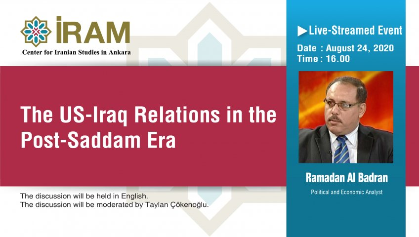 iramcenter's tweet image. [Event] The US-Iraq Relations in the Post-Saddam Era 

A live-streamed event will be held in August 24, 2020 at 4 pm. For more information:

iramcenter.org/en/the-us-iraq…