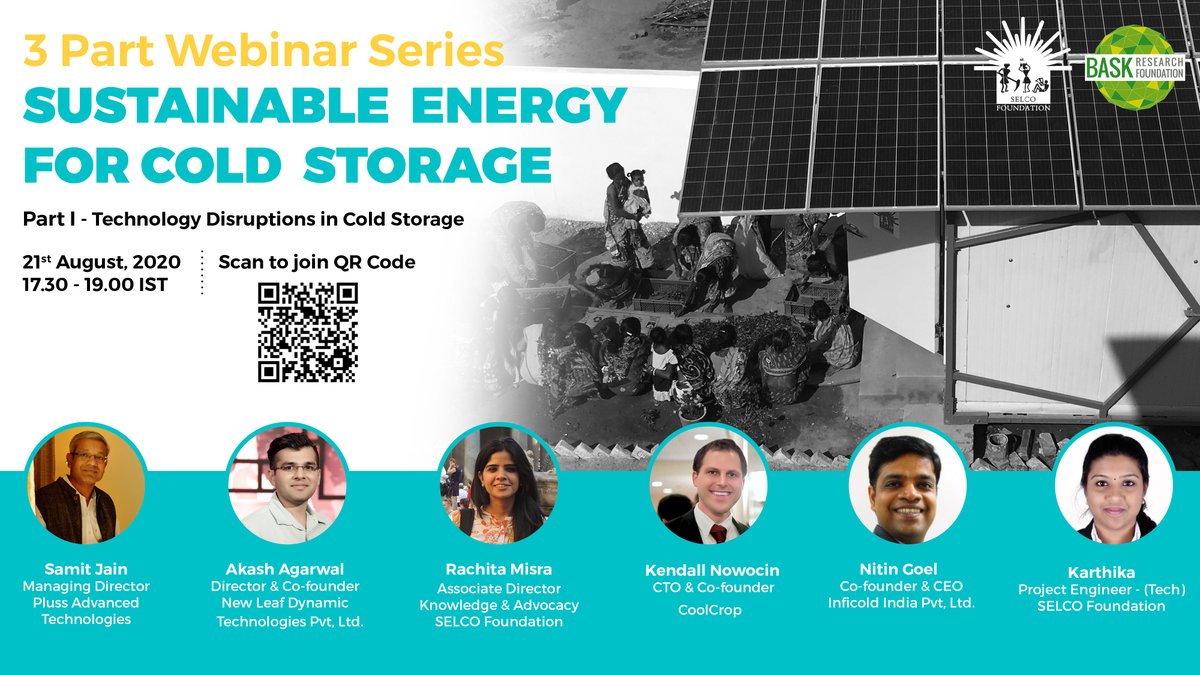 Here are the speakers for in the 1st of 3-part webinar series on #SustainableEnergy for Cold Storage discussing Technology Disruptions in #ColdStorage 

Join on 21st August at 17:30 hrs IST. Register here bit.ly/2XVRBT2

#CoolingForAll #SDG7 #IndiaCoolingActionPlan #ICAP
