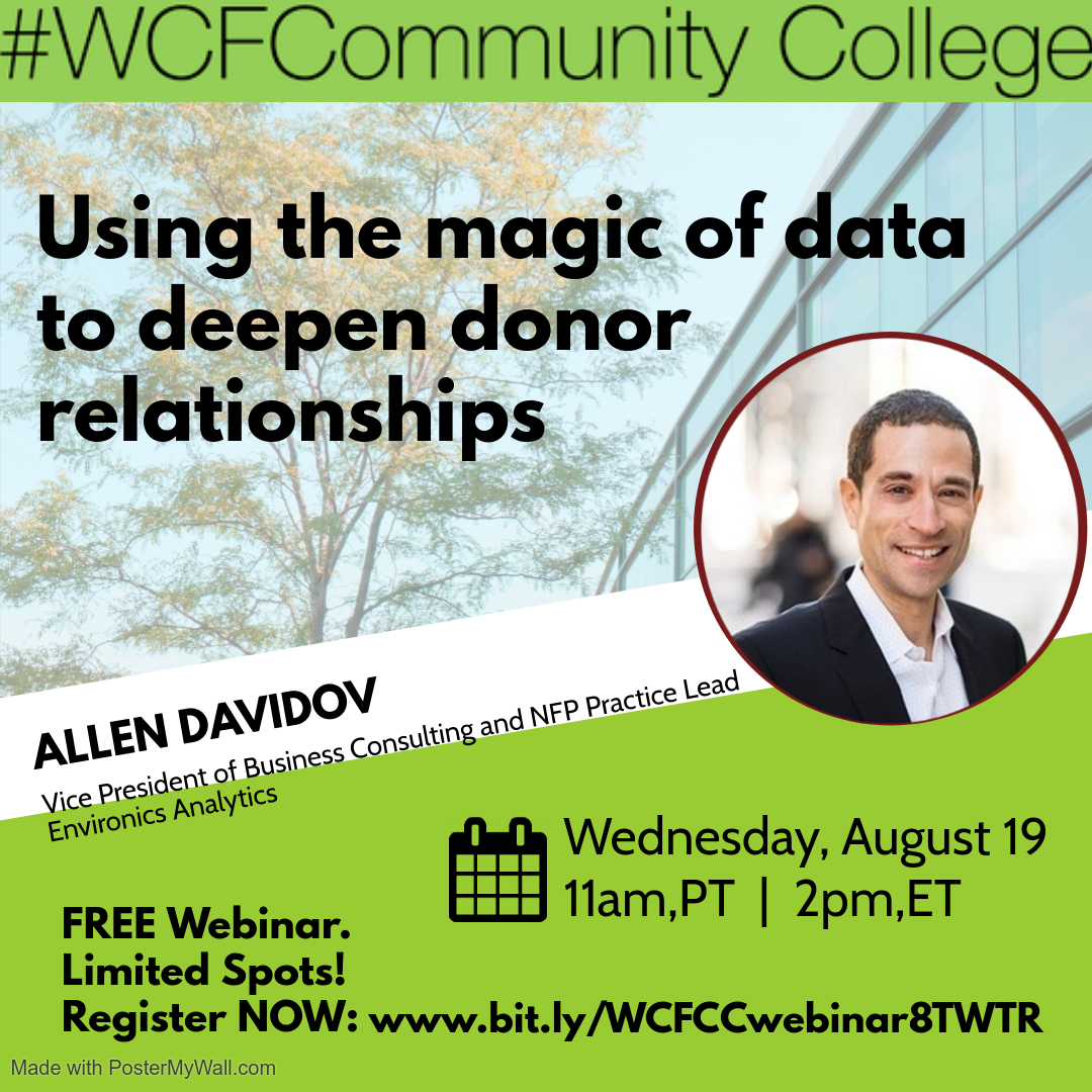 DavidKravinchuk's tweet photo. Don't miss Amazing @AllenDavidov's #WCFCommunityCollege webinar Using the Magic of Data to Deepen Donor Relationships, tomorrow! It's FREE but space is limited. Register now: https://t.co/lEOSnDJ29I. OH, yeah--you'll be eligible for @CFRE_INTL CE pts https://t.co/kyeIXcVlv8