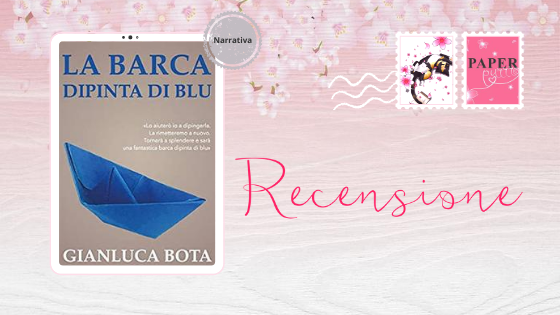PaperPurrr's tweet photo. Recensione - La barca dipinta di blu di Gianluca Bota https://t.co/wkAaWrwEc0 https://t.co/nap9sJbbHO