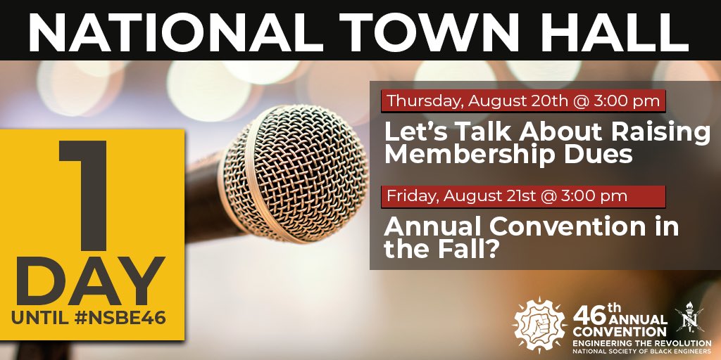 NSBEconvention's tweet image. One more day until #NSBE46! Be sure to attend the National Town Halls occurring on Thursday and Friday at 3:00 p.m. (CT)

#EngineeringtheRevolution