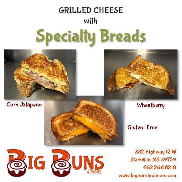 bigbunsandmore's tweet photo. Come check out the Specialty Bread lineup at Big Buns! Now offering Corn Jalapeño, Gluten-Free and Wheatberry! For only $2.50 more you can get more out of your grilled cheese sandwich! #bigbunsstarkville #grilledcheesesandwich #specialtybreads https://t.co/FIEaahK2UG