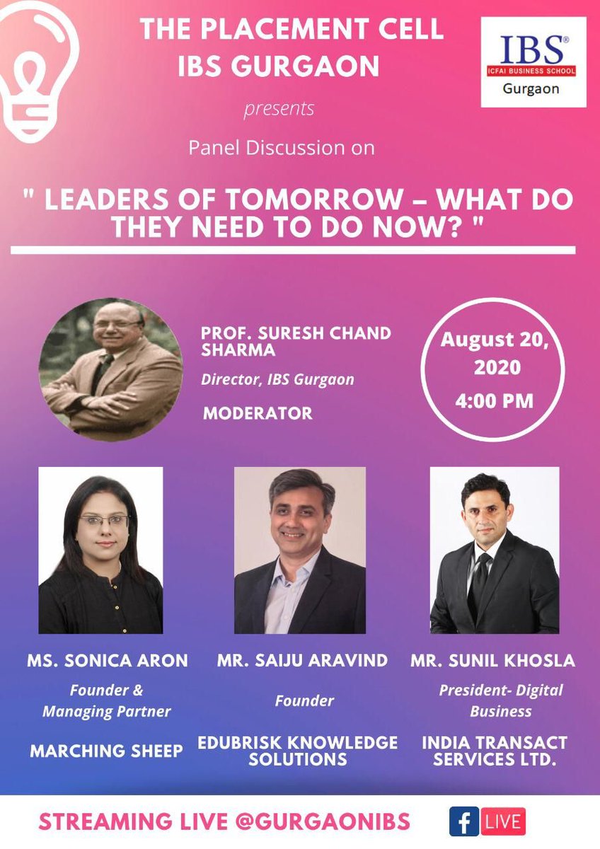 gurgaonibs's tweet photo. IBS Gurgaon will be live with another Panel Discussion on "LEADERS OF TOMORROW-WHAT DO THEY NEED TO DO NOW?" on August 20, 2020 at 4:00 PM.
#IBS #IBSGurgaon #ICFAI #NewAgeLeadership #Zoom #Webinar #SonicaAron #MarchingSheep #SaijuAravind #EduBrisk #SunilKhosla #IndiaTransact https://t.co/2jYtBWelkb