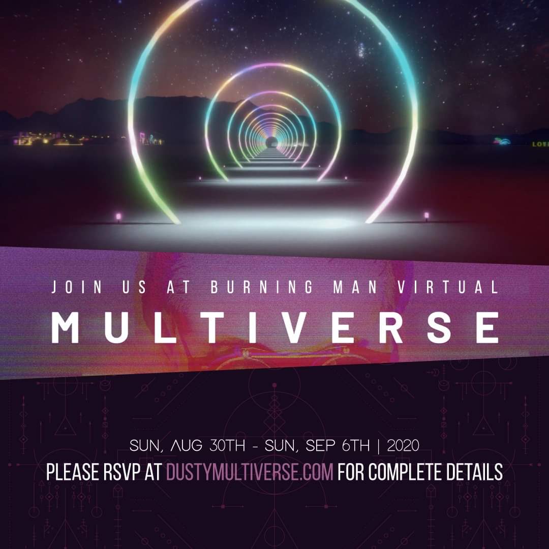 John Acquaviva (@johnacquaviva) on Twitter photo From a little spark may burst a flame. It’s year ONE of this virtual Black Rock City, the Dusty Multiverse, Burn Week, Aug 30th-Sept 6th. To get the details, RSVP HERE NOW: dustymultiverse.com
Radical inclusion! <a href="/burningman/">Burning Man Project</a>
#Multiverse2020 #BurningMan2020 #BRC2020 From a little spark may burst a flame. It’s year ONE of this virtual Black Rock City, the Dusty Multiverse, Burn Week, Aug 30th-Sept 6th. To get the details, RSVP HERE NOW: dustymultiverse.com
Radical inclusion! <a href="/burningman/">Burning Man Project</a>
#Multiverse2020 #BurningMan2020 #BRC2020