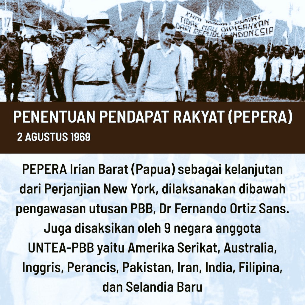 Pada tahun 1969, dilaksanakan Pepera (Penentuan Pendapat Rakyat).Hasil dari Pepera adalah Papua Barat bergabung dengan NKRI dan penggabungan Papua Barat dengan Indonesia adalah kehendak rakyat Papua.