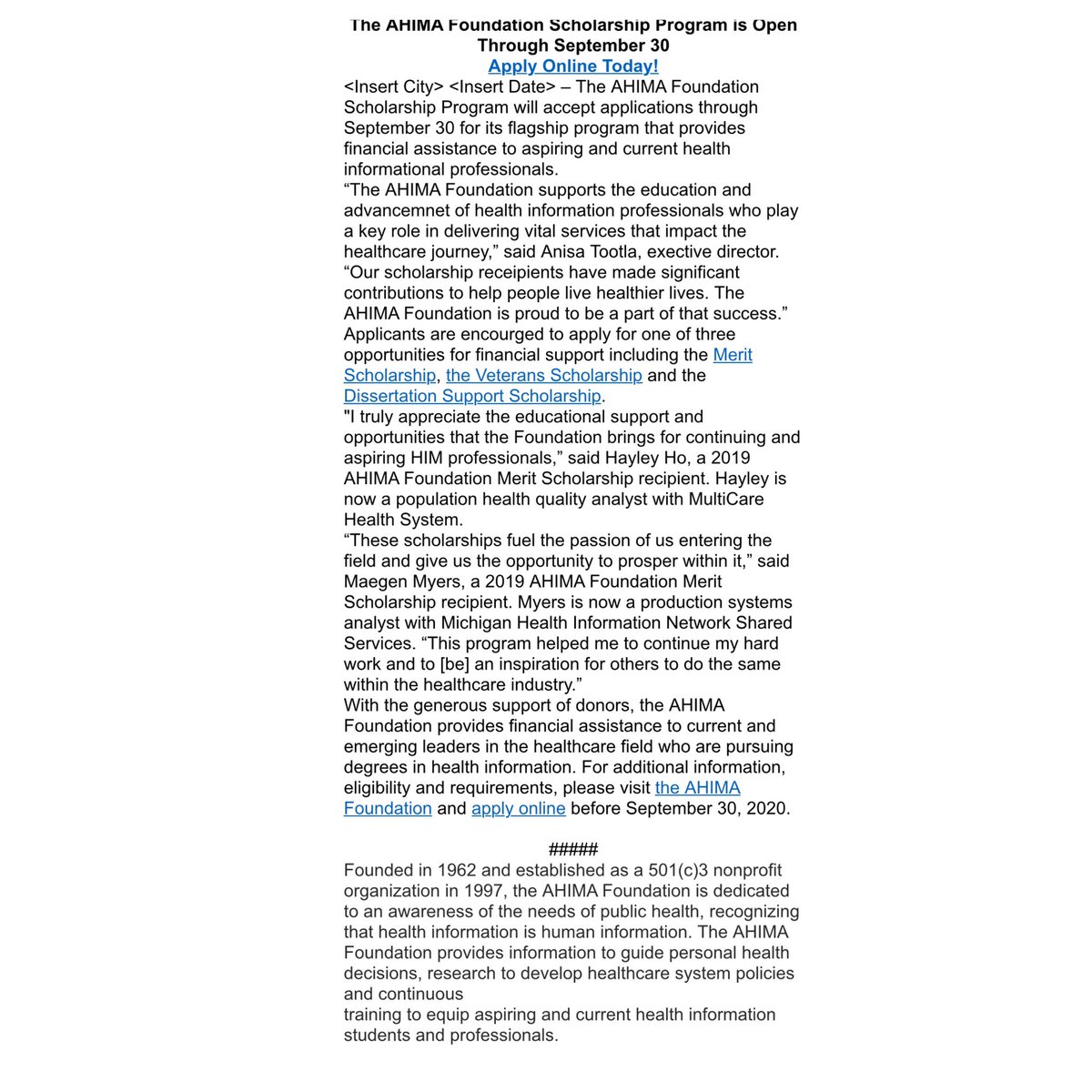 NJHIMA's tweet photo. As the AHIMA Foundation moves forward to support health information professionals, we are delighted to open our 2020 Scholarship Program to current health information professionals and aspiring students. Deadline is Sep. 30.

https://t.co/LDBTKlencr https://t.co/oX1SsFIeGx