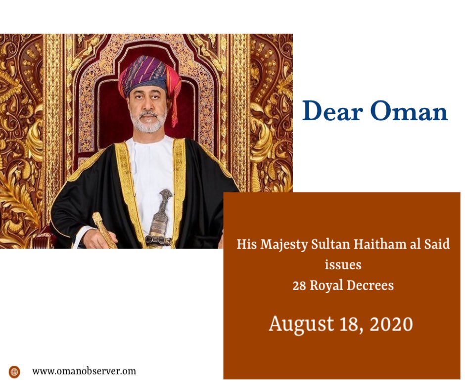 OmanObserver's tweet photo. His Majesty Sultan Haitham bin Tariq al Said issues 28 Royal Decrees.
#omanobserver #Oman #RoyalDecrees #DearOman
https://t.co/ByaKvRHYBr https://t.co/2kHnLRAkNN