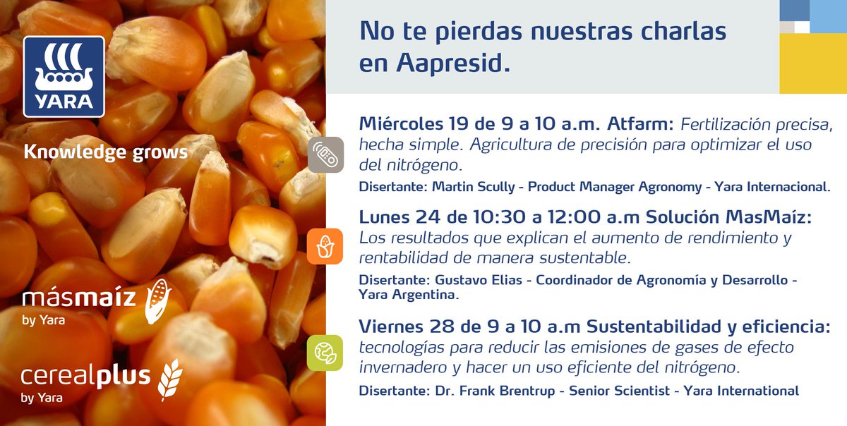 YaraArgentina's tweet photo. Arrancó @Aapresid! y nosotros tenemos un montón de novedades para contarte. No te pierdas nuestras charlar con los mejores especialistas.
#CerealPlus #Masmáiz #Yara https://t.co/EmHNwbAf4o