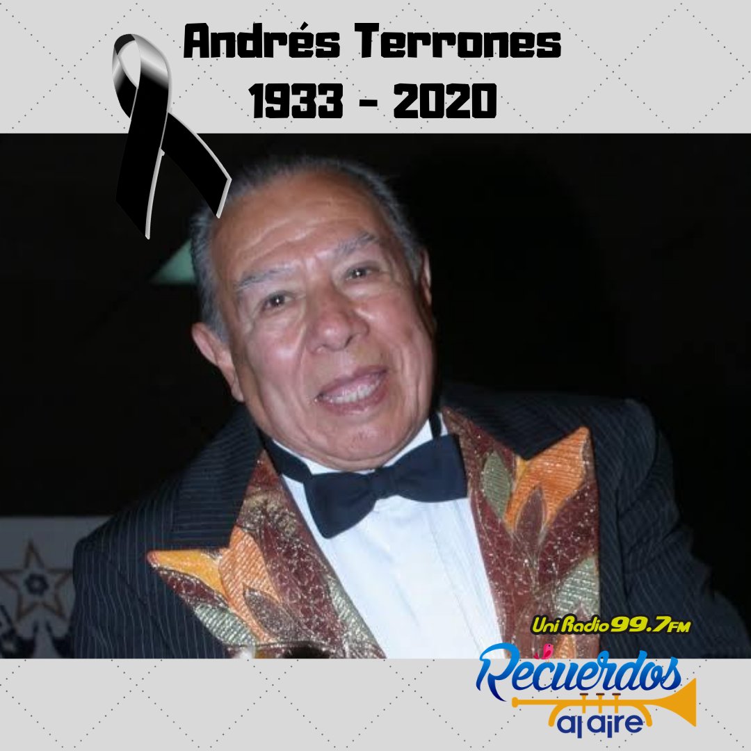 Otro gran músico que se va a al firmamento. #AndrésTerrones, era el último de la formación original y uno de los fundadores de la #SonoraSantanera. El 'Chaparrito de oro' fue quien le dio uno de sus grandes éxitos 'Luces de Nueva York' #DEP Andrés Terrones #RecierdosAlAire