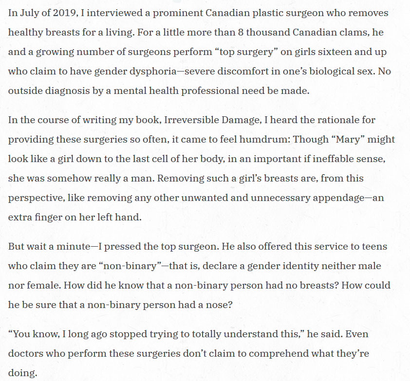  @AbigailShrier asked a prominent surgeon who removes healthy breasts from women:How do you know a non-binary person has no breasts? Or that s/he has a nose?He said: I long ago stopped trying to understand this.(still rakes in the money though) https://letter.wiki/conversation/893#letter_2777