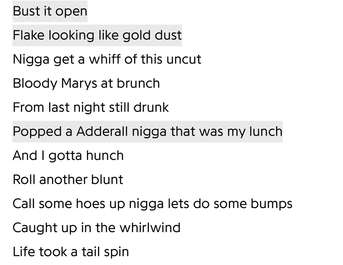 Here is a concerning verse off of goldust where he goes as far to say adderall is his lunch, and he wants to follow it up by smoking weed and snorting cocaine