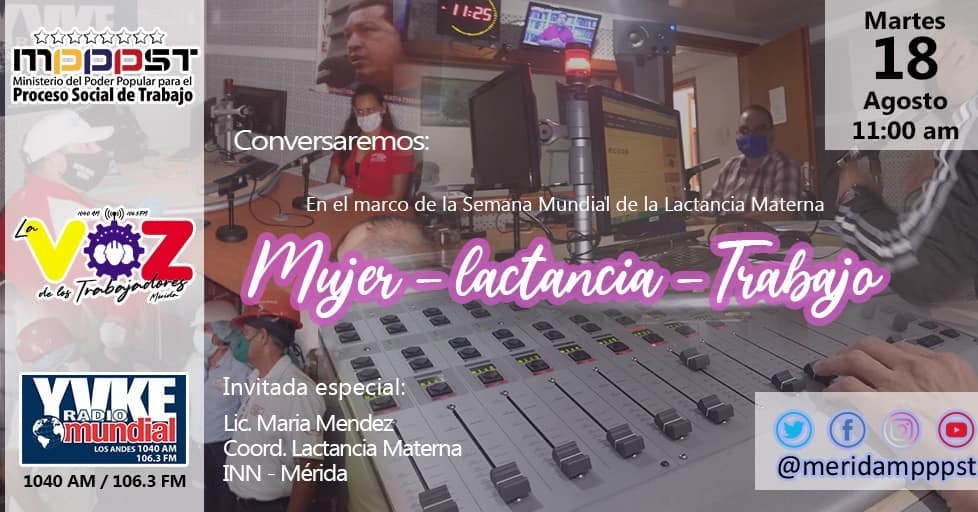 MundiallosAndes's tweet photo. 📡 Hoy en La Voz de los Trabajadores se desarrolló un programa especial en el marco del mes mundial de la Lactancia Materna, atentos todos los martes de 11am a 12pm en el espacio radial del Ministerio del Trabajo en Mérida.
.
.
#radio #yvkemundial #yvke #lamilcuarenta #radiol… https://t.co/t77U9ZZfZQ