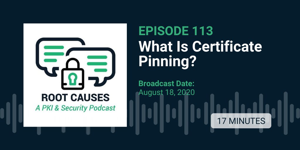 Episode 113: What Is Certificate Pinning? | Join our #podcast hosts as they explain what #certificate pinning is, how it came about, and why nearly all #developers should avoid certificate pinning today. sectigo.com/resource-libra…