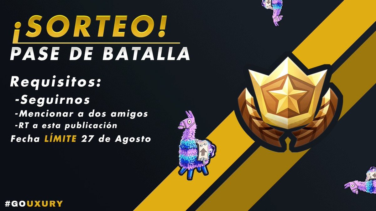Celebrando que viene la nueva temporada de Fortnite, que mejor que un sorteo de pase de batalla?
Requisitos: 
- SÍGUENOS
- MENCIONA A DOS AMIGOS
- RT A ÉSTA PUBLICACIÓN

‼️FECHA LÍMITE 27 DE AGOSTO‼️
 Tenemos otro sorteo en nuestro Instagram🤫
shorturl.at/nACI0
#GoUxury💛