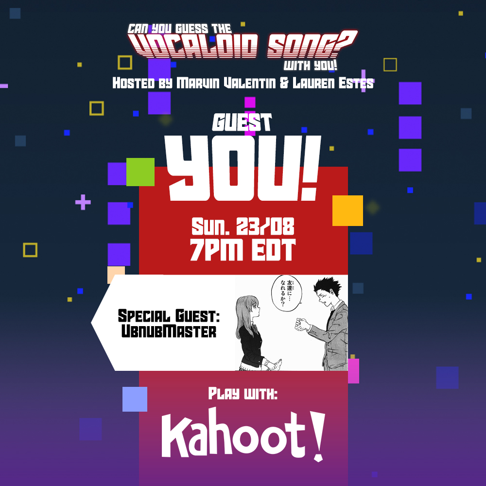 Marvin Valentin @Album+Concert! on Twitter: "This you guess the vocaloid song?"! Our guest is YOU! download the Kahoot! app so you can participate. -Only 50 players can play, so subscribe to