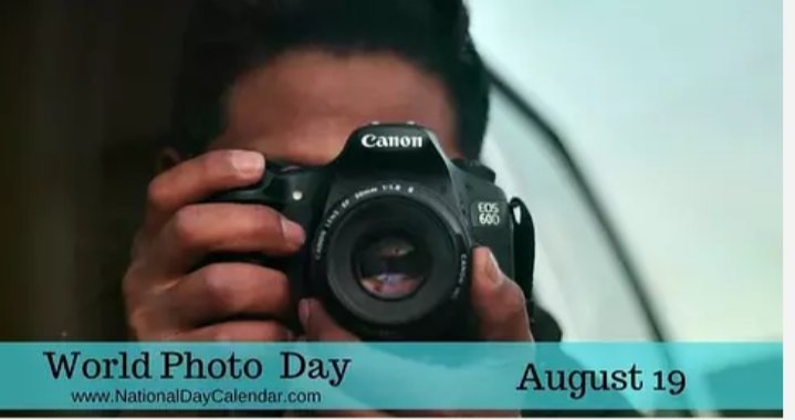 World Photography Day - 19 August