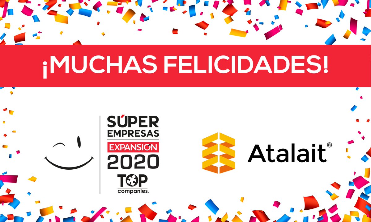TheTOPCompanies's tweet photo. Muchas Felicidades @Atalait por ser parte del Ranking #SúperEmpresas 2020 en la categoría de menos de 500 colaboradores @ExpansionMx @ExpEmpresas #TOPcompanies https://t.co/bLFxYEeTHi