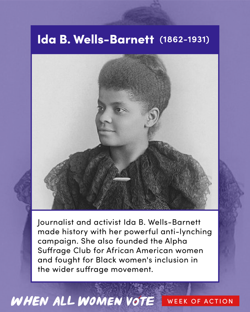 Ida B. Wells-Barnett (1862-1931) — Journalist and activist Ida B. Wells-Barnett made history with her powerful anti-lynching campaign. She also founded the Alpha Suffrage Club for African-American women and fought for Black women's inclusion in the wider suffrage movement.