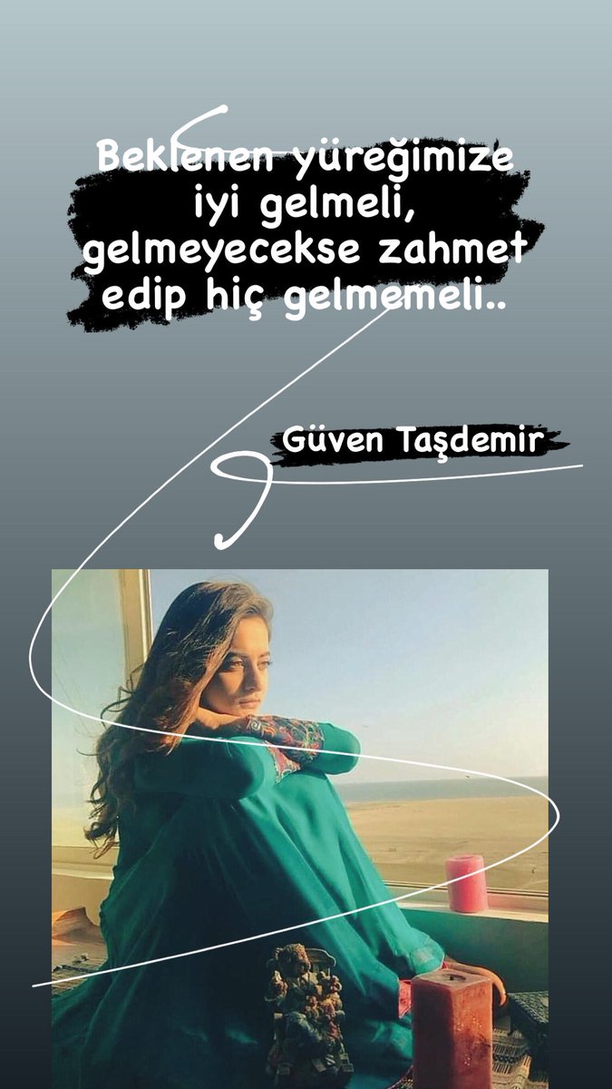 Beklenen yüreğimize iyi gelmeli, gelmeyecekse zahmet edip hiç gelmemeli..

Güven Taşdemir