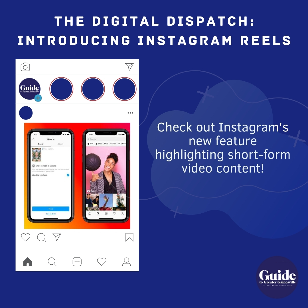 TrueNorthFLInc1's tweet photo. #DigitalDispatch is our new weekly update on the latest tech and media trends. This week our topic is on Instagram Reels, the new short-form video feature. Check out more about Instagram Reels here https://t.co/7zZmbpgfg5 https://t.co/guTj8IFiph