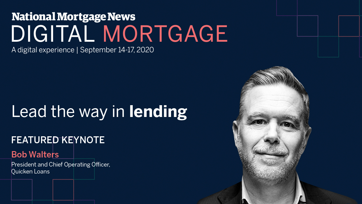DIGITAL MORTGAGE proudly welcomes a leader in the next wave of mortgage tech —  @BobWaltersQL, President and Chief Operating Officer of <a href="/QuickenLoans/">Quicken Loans</a> — as this year’s opening keynote. Join us for this must-see session: bit.ly/3223hF7
#DigMortgage20 #mortgage #lending