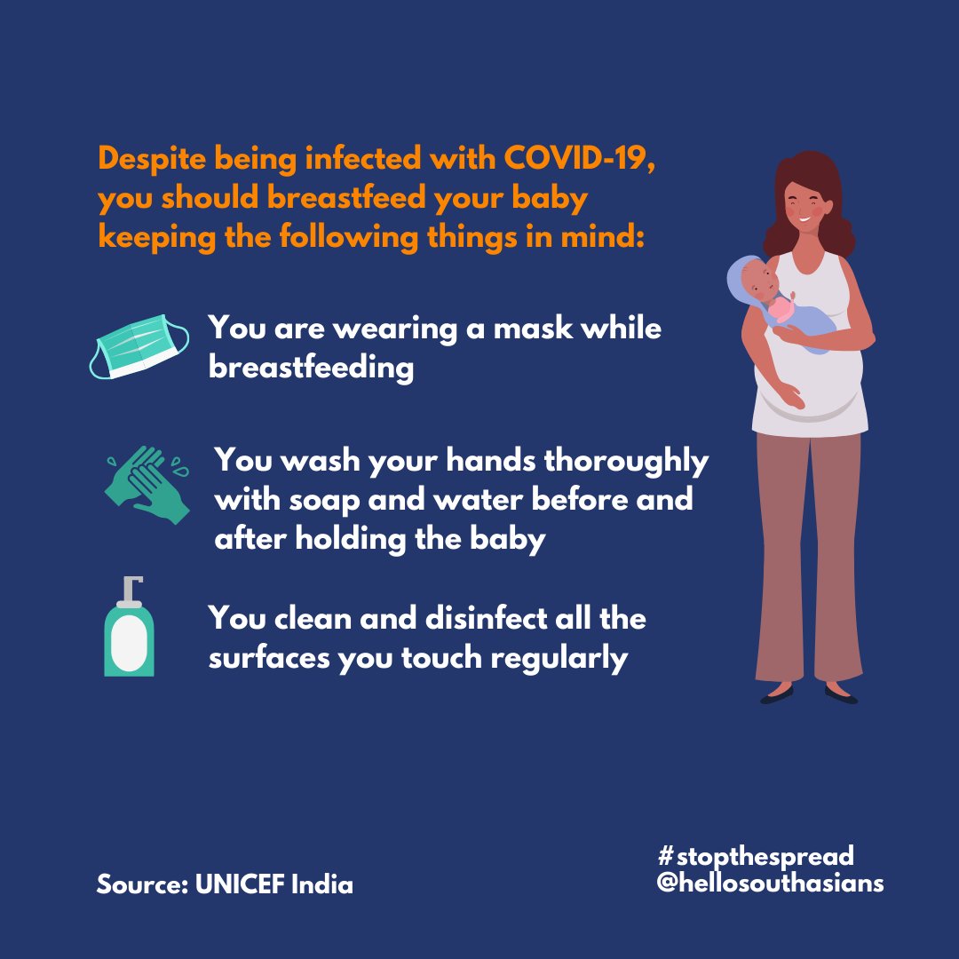 HSA is here to assure mothers that they can STILL feed their babies while being COVID-19 positive as long as they follow simple safety rules! #hellosouthasians
