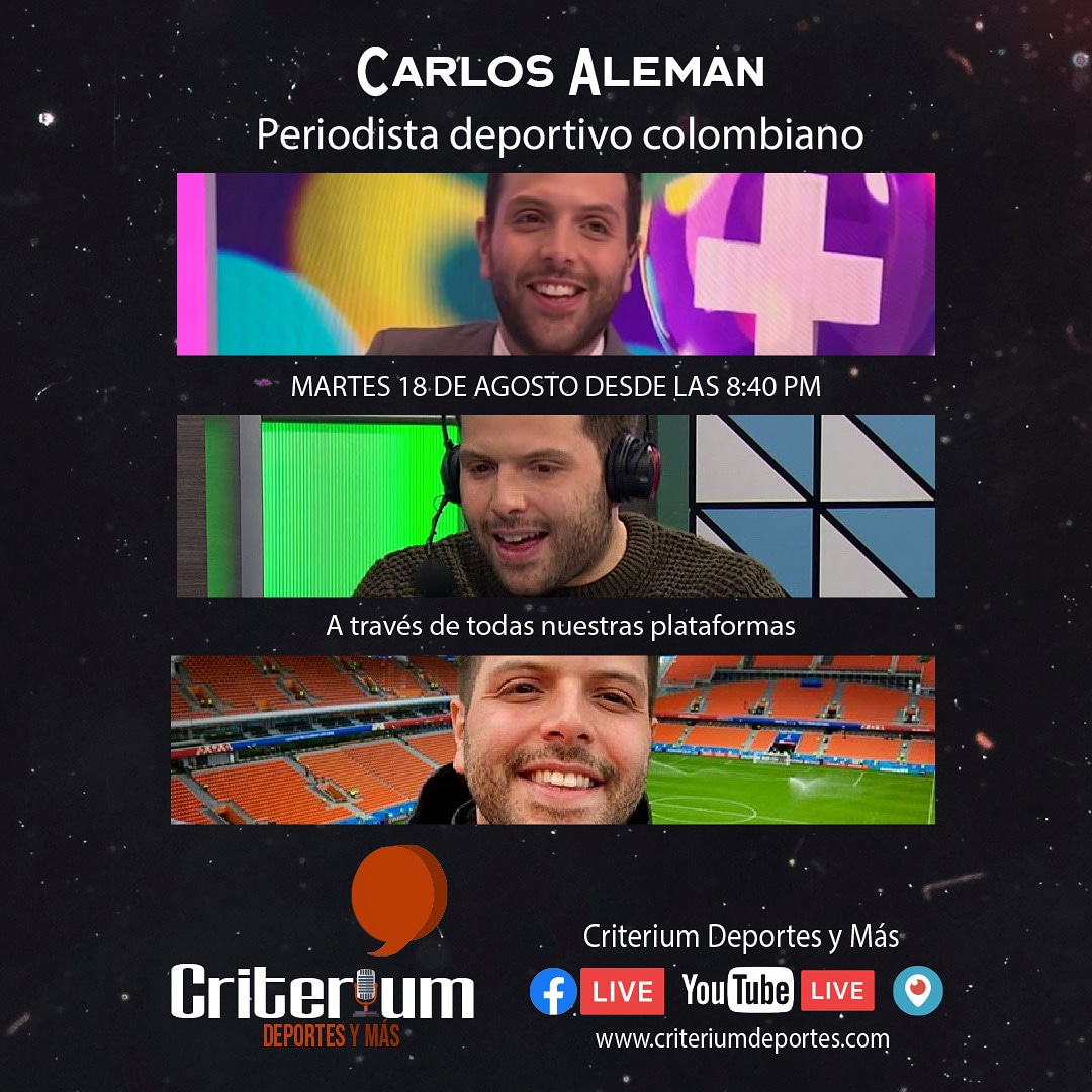 CriteriumDep's tweet photo. #Programa49 Hoy tendremos un invitado bastante #internacional y de PESO en @CriteriumDep, Carlos Alemán (@CarlosAlemanJ) ¡PERIODISTA DEPORTIVO COLOMBIANO 🇨🇴🌍. Los esperamos, 8:40 PM: 📲
#FacebookLive🎚️https://t.co/ArcygMMVaB, #Periscope y #YouTubeLive: https://t.co/B1QqhqH3f5 https://t.co/nM2BhiagbR