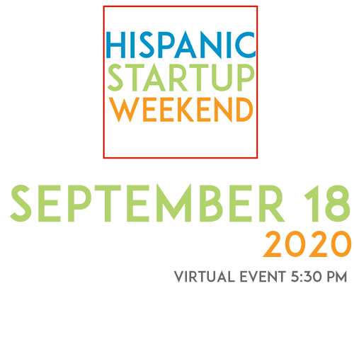 We are going virtual. Join us September 18th for a virtual networking event.  #hispanicstartupweekend