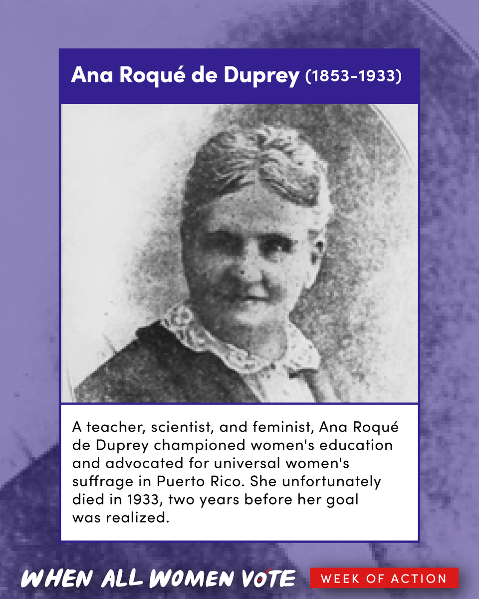 A teacher, scientist, and feminist, Ana Roqué de Duprey (1853-1933) championed women's education and advocated for universal women's suffrage in Puerto Rico. She sadly died in 1933, two years before her goal was realized.