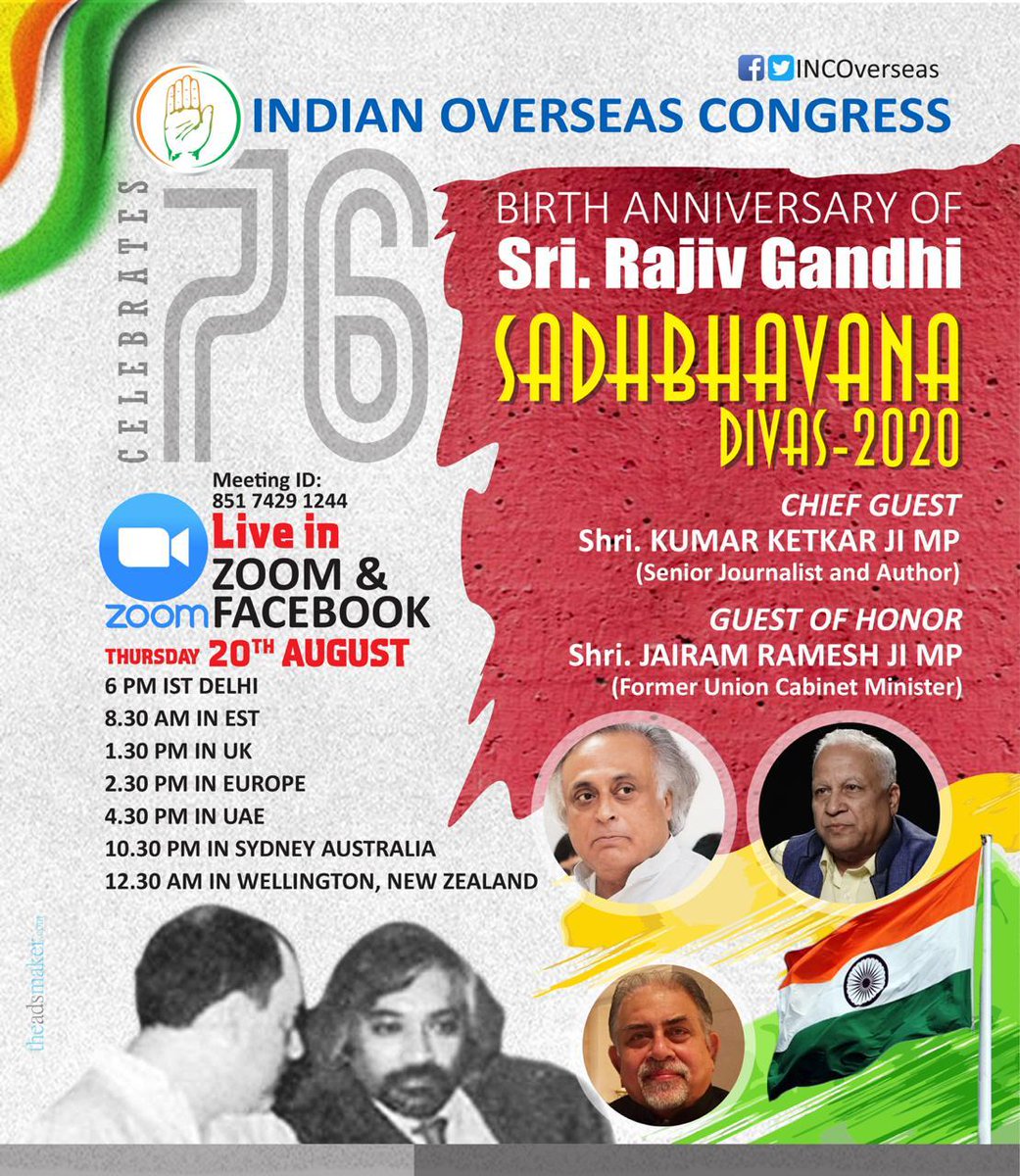 IOC_Australia's tweet photo. Indian Overseas Congress is to Commemorate the birth anniversary of Shri #RajivGandhi Ji on 20 Aug as #SadbhavnaDiwas. Our chairman Dr. @sampitroda Ji will be sharing his wonderful memories and experience with Rajiv Ji.
Key note speakers :- 
@KumarKetkar ji and @Jairam_Ramesh ji https://t.co/wgkdKERyql