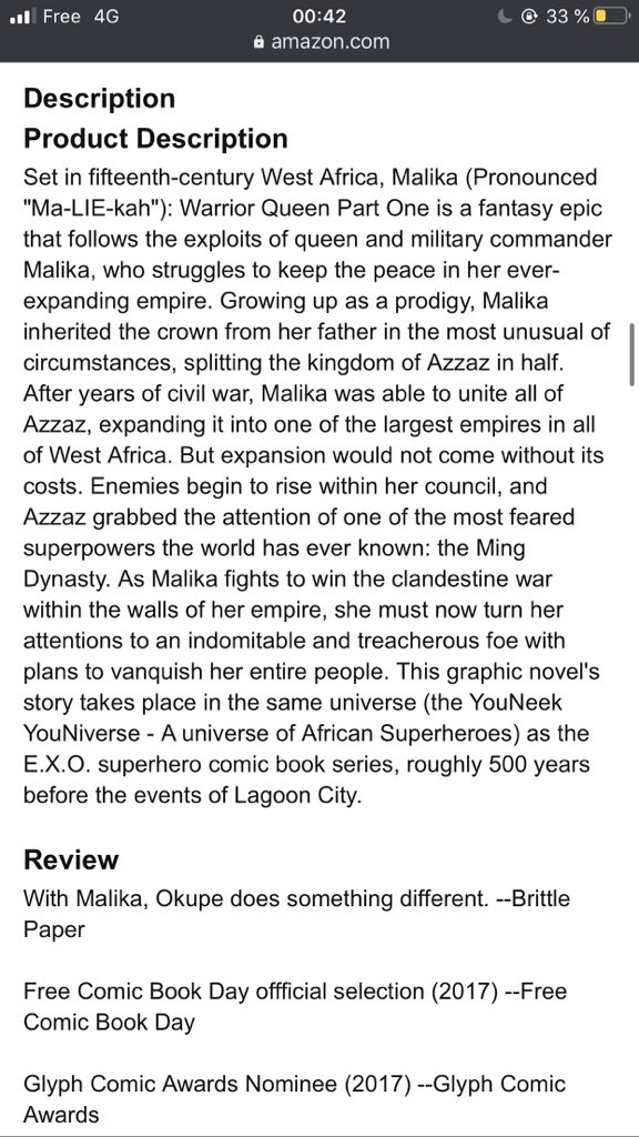 2- COMIC BOOKMalika Warrior Queen is a graphic novel created by the founder of YouNeek Studios a Nigerian writer named Roye Okupe.They also released an animated pilot in 2019, go check it.  