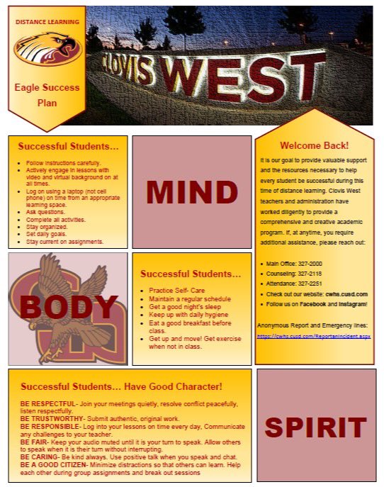 ClovisWest's tweet photo. Hey there Golden Eagles! Day two of Virtual Learning in the books! This is just a reminder that we should conduct ourselves with the same Mind, Body, and Spirit in the virtual realm that we would on our campus. Keep doing great things Eagles! We are proud of you! #clovisWest https://t.co/WEHE2WAPXg
