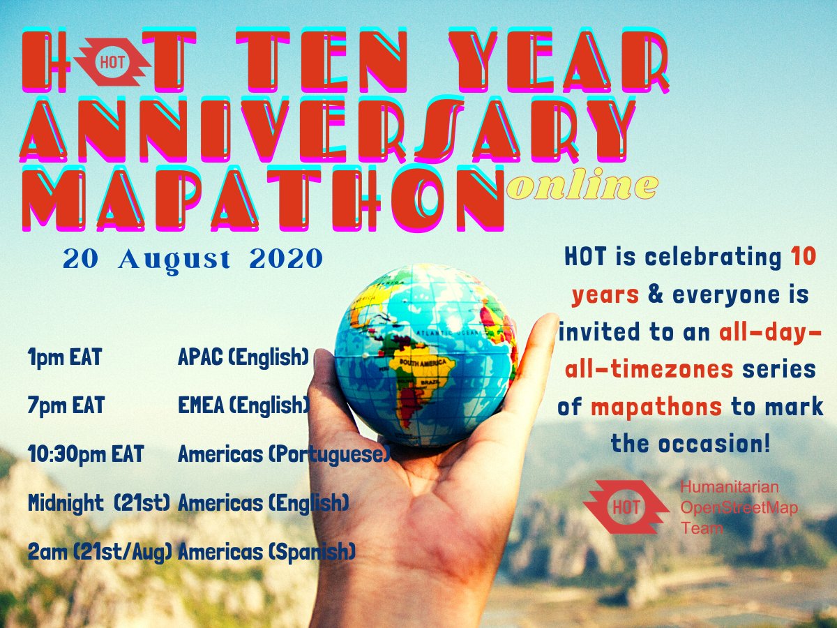 Join HOT in celebrating its 10-year anniversary by participating in the upcoming all-day-all-timezones mapathon! Mark your Calendar for this coming Thursday (20 August) at 1pm EAT. For more details, visit buff.ly/2PKtvGA