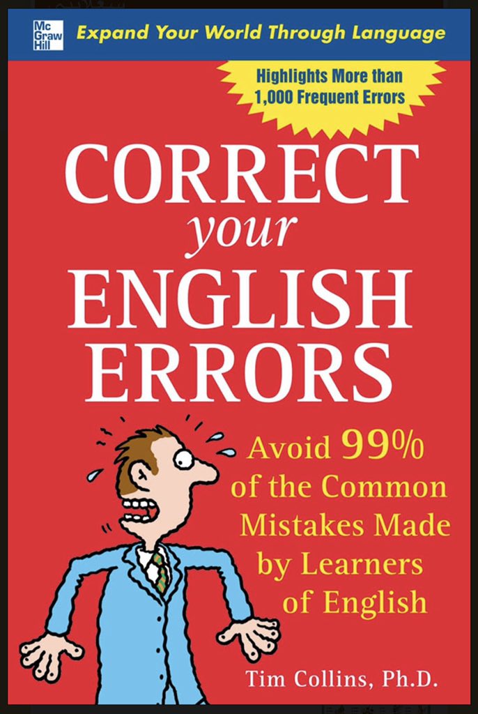 كتاب  correct your English errors  كتاب مميز و يوضح 99% من الأخطاء الشائعة التي يقع فيها متعلمي اللغة الإنجليزية. يعطيك الخطأ والتصحيح معاً. رابط التحميل drive.google.com/file/d/15iyT-c…