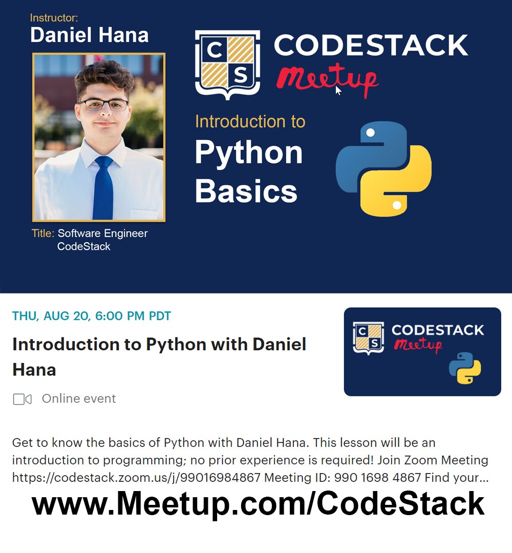 CodeStackStkn's tweet image. Free Coding Virtual Meetup! Introduction to Python - Get to know the basics of Python. This interactive lesson will bean introduction to programming; no prior coding experience is required. Join us this Thursday at meetup.com/codestack  #SJCOE #CodeStackAcademy #Coding #Python