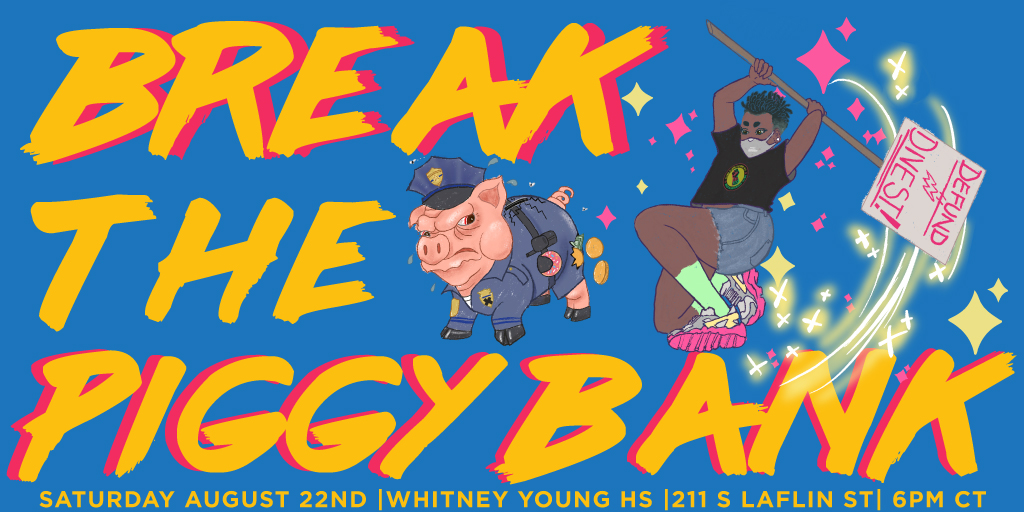 LauraNHaldane's tweet photo. NO JUSTICE. NO PEACE. DEFUND THE POLICE. We are breaking the Piggy Bank on August 22! Meet Us There #BreakThePiggybankChicago #DefundCPD #DefundDivest #AbolishPolice #AbolishICE #BlackLivesMatter #BreakCPD
Flyer :: @bbkashe
Video :: @thoughtpoet77 @unsocialaes https://t.co/hsRxHlZNCQ