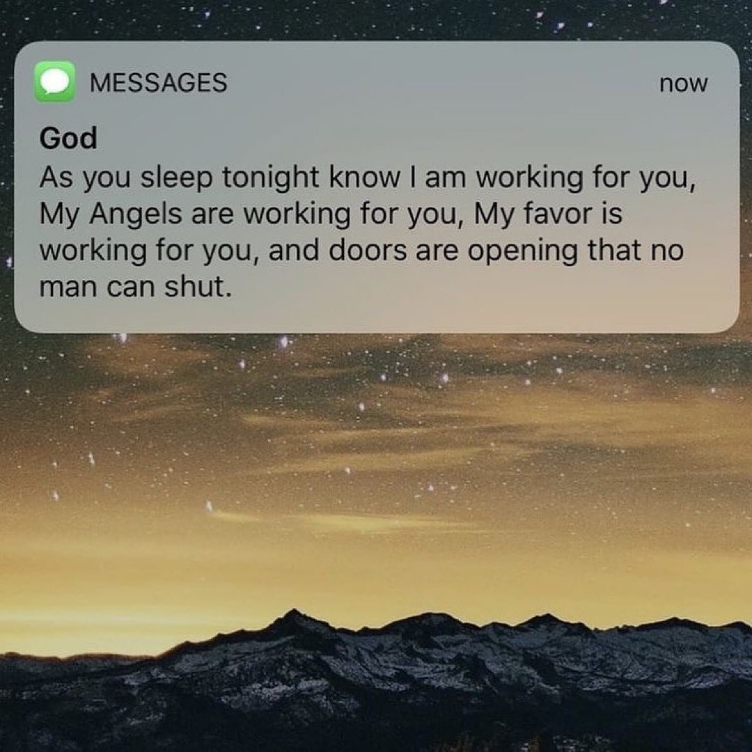 livechristian1's tweet photo. As you sleep tonight, God is working. https://t.co/GzDnsYxOkO