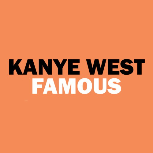 Let's think about what the song Famous is about in the first place. Kanye is making a statement that Fame is something for us to be thankful for, because it gives us something to care about, something otherwise trivial in reality. It's for mass consumption and pleasure [11/23]