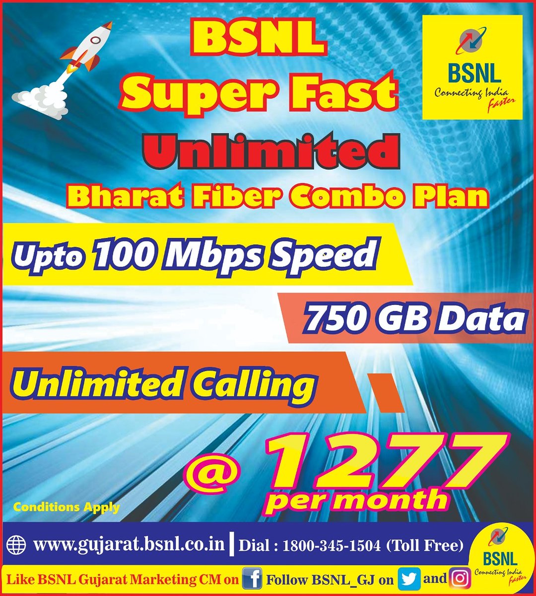 BSNL_Gujarat (@bsnl_gj) on Twitter photo #BSNL Bharat Fiber Unlimited Broadband Combo plan - with speed upto 100 MBPS till 750 GB Data
@ Rs. 1277 per month.
To change your plan, Dial -
1800 345 1504
<a href="/BSNLCorporate/">BSNL India</a> <a href="/CMDBSNL/">A. Robert Jerard Ravi</a> <a href="/CGM_GUJ_BSNL/">Chief General Manager</a> <a href="/impksaha/">pradip kumar Saha</a> #WednesdayThoughts #BSNL Bharat Fiber Unlimited Broadband Combo plan - with speed upto 100 MBPS till 750 GB Data
@ Rs. 1277 per month.
To change your plan, Dial -
1800 345 1504
<a href="/BSNLCorporate/">BSNL India</a> <a href="/CMDBSNL/">A. Robert Jerard Ravi</a> <a href="/CGM_GUJ_BSNL/">Chief General Manager</a> <a href="/impksaha/">pradip kumar Saha</a> #WednesdayThoughts