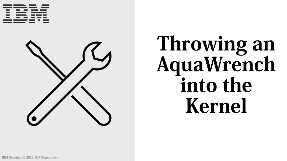 FuzzySec's tweet photo. Later today I will be presenting at #RedCon2020 on AquaWrench, a Kernel RK I wrote for the adversary simulation team at X-Force Red. There is still time to register and check it out -> https://t.co/7qbVmJmoVn. I have also uploaded the slides on GitHub -> https://t.co/yC5M0sg0Cm https://t.co/33F8Jn7h5f