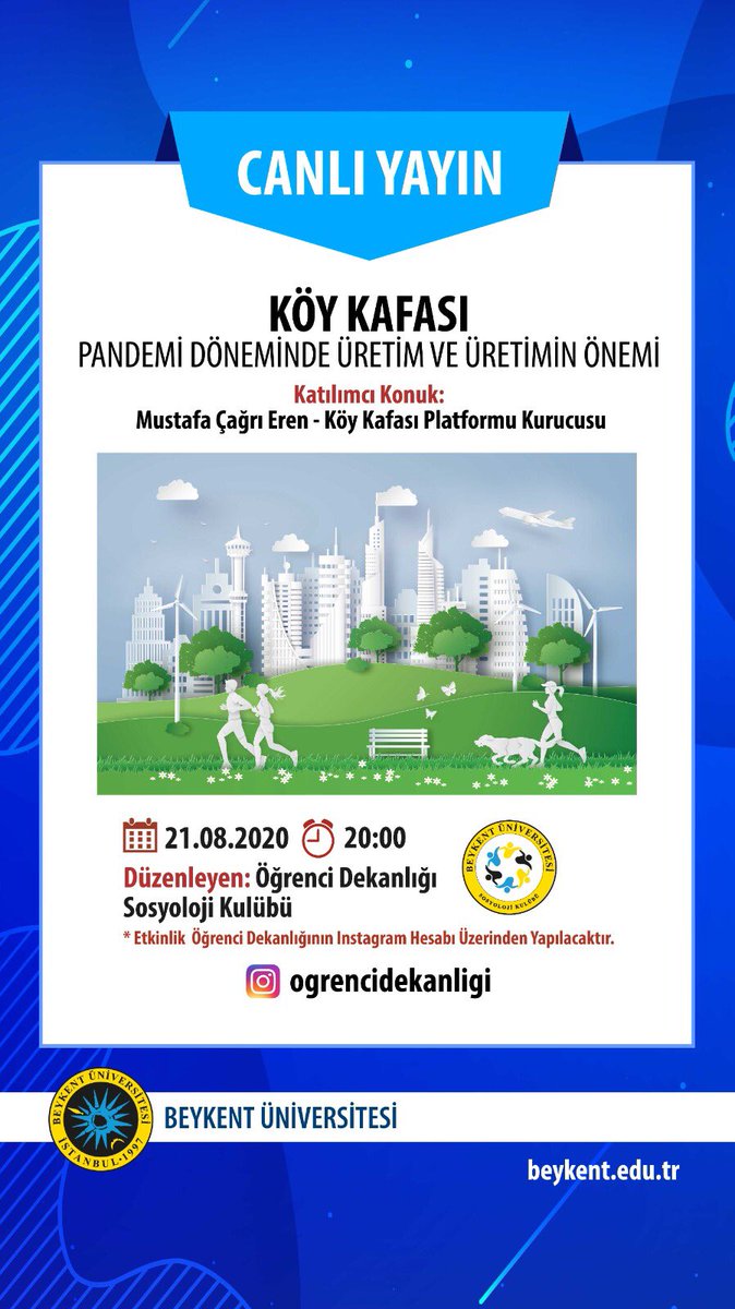Arkadaşlar herkese merhaba. 21 Ağustos Cuma 20.00'da Beykent Üniversitesi öğrenci dekanlığı instagram hesabından "Köy Kafası" platformunun kurucusu Mustafa Çağrı EREN ile bir etkinlik yapacağız.
