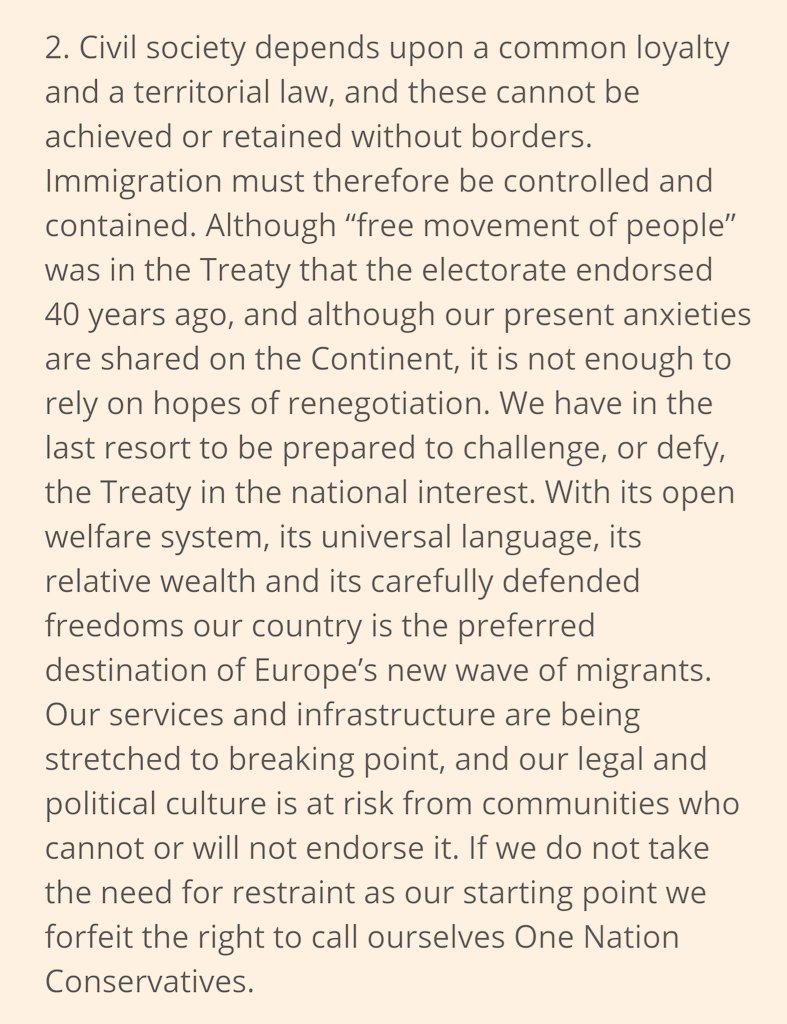 2. Civil society depends upon a common loyalty and a territorial law, and these cannot be achieved or retained without borders. Immigration must therefore be controlled and contained...