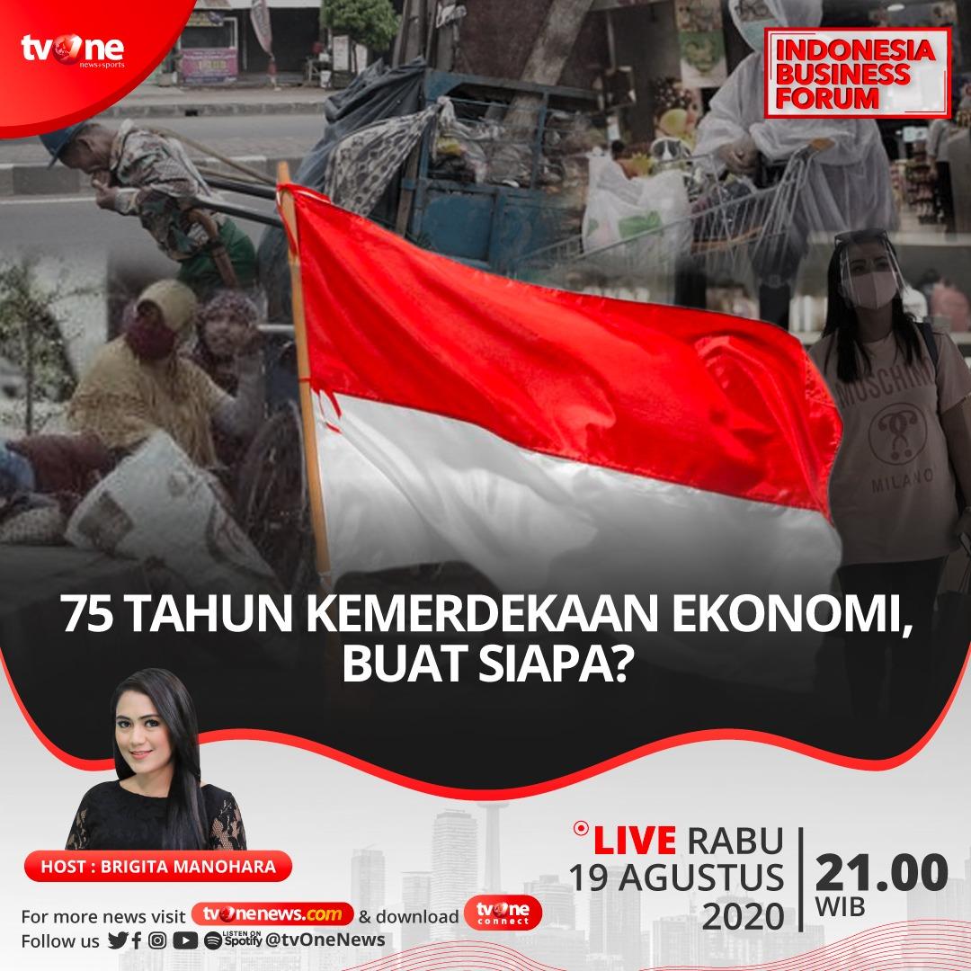IBFtvOne's tweet image. Indonesia sudah merdeka selama 75 tahun. Namun masih banyak PR yang belum selesai di bidang ekonomi. Terutama meningkatkan kesejahteraan rakyat dan memberantas kemiskinan. Lalu buat siapa kemerdekaan ekonomi selama ini? Indonesia Business Forum TV One @tvOneNews cc @karniilyas